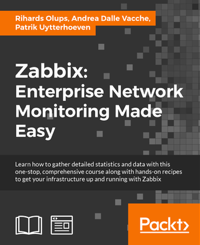 Zabbix: Enterprise Network Monitoring Made Easy